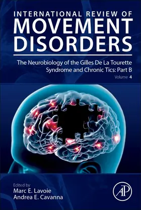  The Neurobiology of the Gilles De La Tourette Syndrome and Chronic Tics: Part B | Buch |  Sack Fachmedien