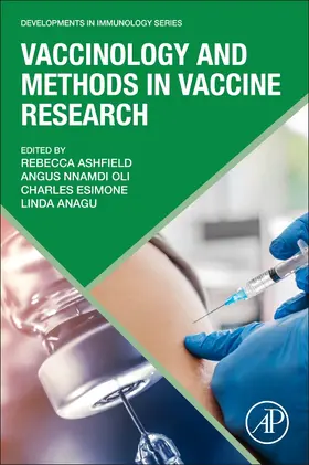 Oli / Ashfield / Esimone |  Vaccinology and Methods in Vaccine Research | Buch |  Sack Fachmedien