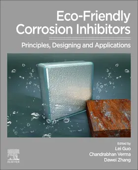 Guo / Verma / Zhang |  Eco-Friendly Corrosion Inhibitors | Buch |  Sack Fachmedien