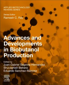 Segovia-Hernandez / Sanchez-Ramirez |  Advances and Developments in Biobutanol Production | Buch |  Sack Fachmedien