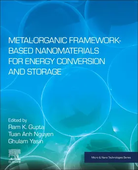 Gupta / Nguyen / Yasin |  Metal-Organic Framework-Based Nanomaterials for Energy Conversion and Storage | Buch |  Sack Fachmedien