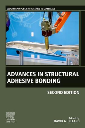 Dillard |  Advances in Structural Adhesive Bonding | Buch |  Sack Fachmedien