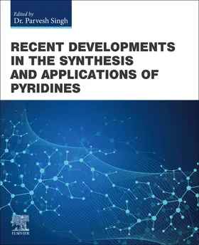 Singh |  Recent Developments in the Synthesis and Applications of Pyridines | Buch |  Sack Fachmedien