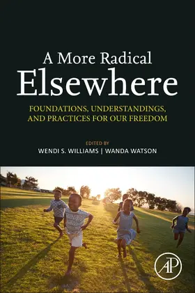 Williams / Watson |  A More Radical Elsewhere | Buch |  Sack Fachmedien