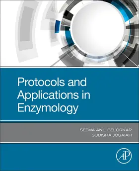 Belorkar / Jogaiah |  Protocols and Applications in Enzymology | Buch |  Sack Fachmedien