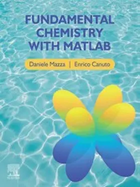 Mazza / Canuto |  Fundamental Chemistry with Matlab | eBook | Sack Fachmedien