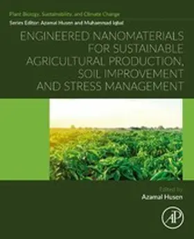 Husen |  Engineered Nanomaterials for Sustainable Agricultural Production, Soil Improvement and Stress Management | eBook | Sack Fachmedien