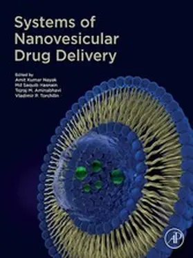 Nayak / Hasnain / Aminabhavi |  Systems of Nanovesicular Drug Delivery | eBook | Sack Fachmedien