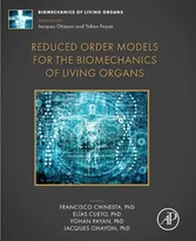 Chinesta / Cueto / Payan |  Reduced Order Models for the Biomechanics of Living Organs | eBook | Sack Fachmedien