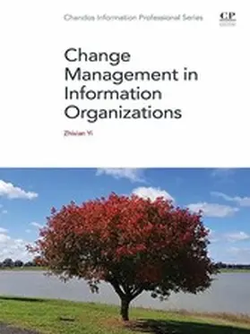 Yi |  Change Management in Information Organizations | eBook | Sack Fachmedien