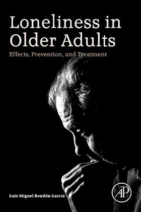 Rondon Garcia |  Loneliness in Older Adults | Buch |  Sack Fachmedien