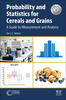 C Nelsen |  Probability and Statistics for Cereals and Grains | Buch |  Sack Fachmedien