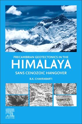 Chakrabarti |  Precambrian Geotectonics in the Himalaya | Buch |  Sack Fachmedien