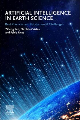 Cristea / Sun / Rivas |  Artificial Intelligence in Earth Science | Buch |  Sack Fachmedien