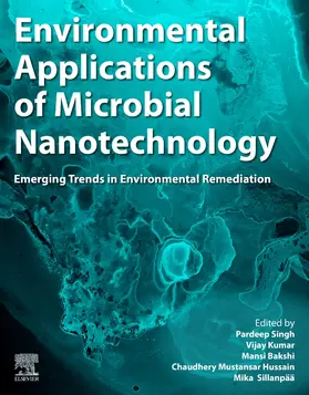 Singh / Kumar / Bakshi |  Environmental Applications of Microbial Nanotechnology | Buch |  Sack Fachmedien