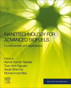 Nadda / Sharma / Bilal |  Nanotechnology for Advanced Biofuels | Buch |  Sack Fachmedien