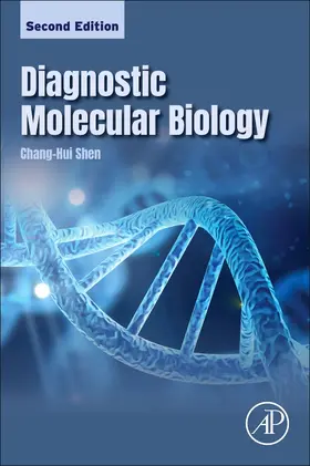 Shen |  Diagnostic Molecular Biology | Buch |  Sack Fachmedien