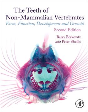 Berkovitz / Shellis |  The Teeth of Non-Mammalian Vertebrates | Buch |  Sack Fachmedien