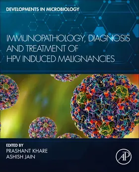 Jain / Khare |  Immunopathology, Diagnosis and Treatment of HPV induced Malignancies | Buch |  Sack Fachmedien