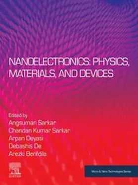 Sarkar / Deyasi / De |  Nanoelectronics: Physics, Materials and Devices | eBook | Sack Fachmedien