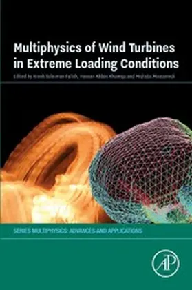 Fallah / Moatamedi / Khawaja |  Multiphysics of Wind Turbines in Extreme Loading Conditions | eBook | Sack Fachmedien