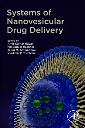 Nayak / Hasnain / Aminabhavi |  Systems of Nanovesicular Drug Delivery | Buch |  Sack Fachmedien