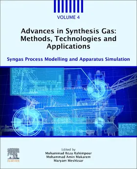 Rahimpour / Makarem / Meshksar |  Advances in Synthesis Gas: Methods, Technologies and Applications | Buch |  Sack Fachmedien