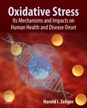 Zeliger |  Oxidative Stress | Buch |  Sack Fachmedien