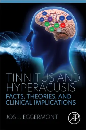 Eggermont |  Tinnitus and Hyperacusis | Buch |  Sack Fachmedien