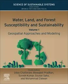 Chatterjee Ph. D. / Chatterjee / Pradhan |  Water, Land, and Forest Susceptibility and Sustainability | eBook | Sack Fachmedien