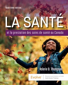 Thompson | La Santé et la Prestation des Soins de Santé au Canada | Buch | 978-0-323-93225-7 | sack.de