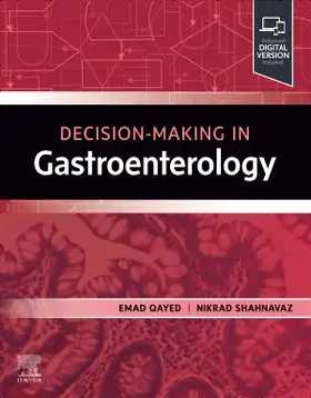 Qayed / Shahnavaz |  Decision Making in Gastroenterology | Buch |  Sack Fachmedien