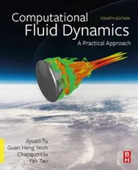 Tu / Yeoh Ph. D. / Liu |  Computational Fluid Dynamics | eBook | Sack Fachmedien