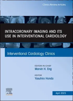 Honda |  Intracoronary Imaging and its use in Interventional Cardiology, An Issue of Interventional Cardiology Clinics | Buch |  Sack Fachmedien