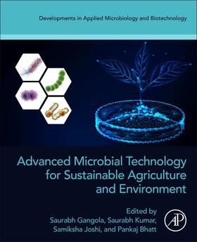 Gangola / Joshi / Kumar |  Advanced Microbial Technology for Sustainable Agriculture and Environment | Buch |  Sack Fachmedien