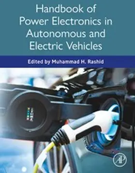 Rashid |  Handbook of Power Electronics in Autonomous and Electric Vehicles | eBook | Sack Fachmedien