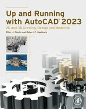 Gindis / Kaebisch |  Up and Running with AutoCAD 2023 | eBook | Sack Fachmedien