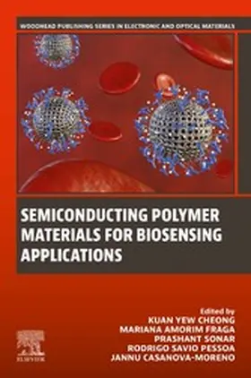 Cheong / Fraga / Sonar |  Semiconducting Polymer Materials for Biosensing Applications | eBook | Sack Fachmedien