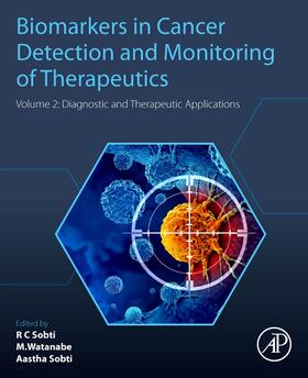 Sobti / Watanabe |  Biomarkers in Cancer Detection and Monitoring of Therapeutics | Buch |  Sack Fachmedien