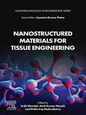 Mondal / Nayak / Chakraborty |  Nanostructured Materials for Tissue Engineering | eBook | Sack Fachmedien