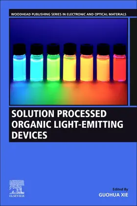 Xie |  Solution-Processed Organic Light-Emitting Devices | Buch |  Sack Fachmedien