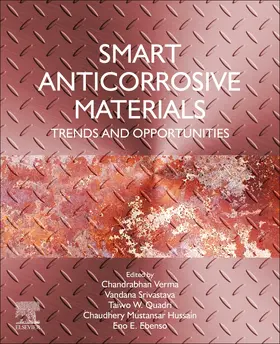 Verma / Srivastava / Quadri | Smart Anticorrosive Materials | Buch | 978-0-323-95158-6 | sack.de