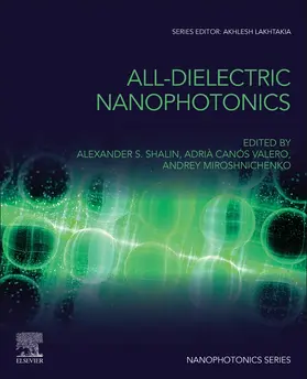 Shalin / Valero / Miroshnichenko |  All-Dielectric Nanophotonics | Buch |  Sack Fachmedien