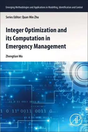 Wu |  Integer Optimization and its Computation in Emergency Management | Buch |  Sack Fachmedien