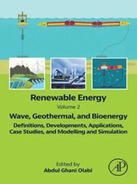 Olabi |  Renewable Energy - Volume 2: Wave, Geothermal, and Bioenergy | eBook | Sack Fachmedien