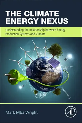 Wright |  The Climate Energy Nexus | Buch |  Sack Fachmedien