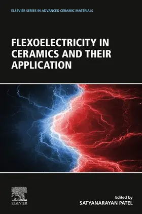 Patel |  Flexoelectricity in Ceramics and Their Application | Buch |  Sack Fachmedien