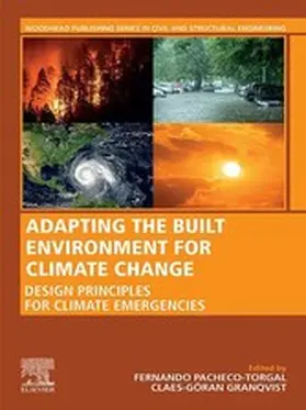 Pacheco-Torgal / Goran-Granqvist |  Adapting the Built Environment for Climate Change | eBook | Sack Fachmedien