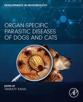 Rana |  Organ-Specific Parasitic Diseases of Dogs and Cats | Buch |  Sack Fachmedien