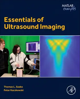 Kaczkowski / Szabo |  Essentials of Ultrasound Imaging | Buch |  Sack Fachmedien